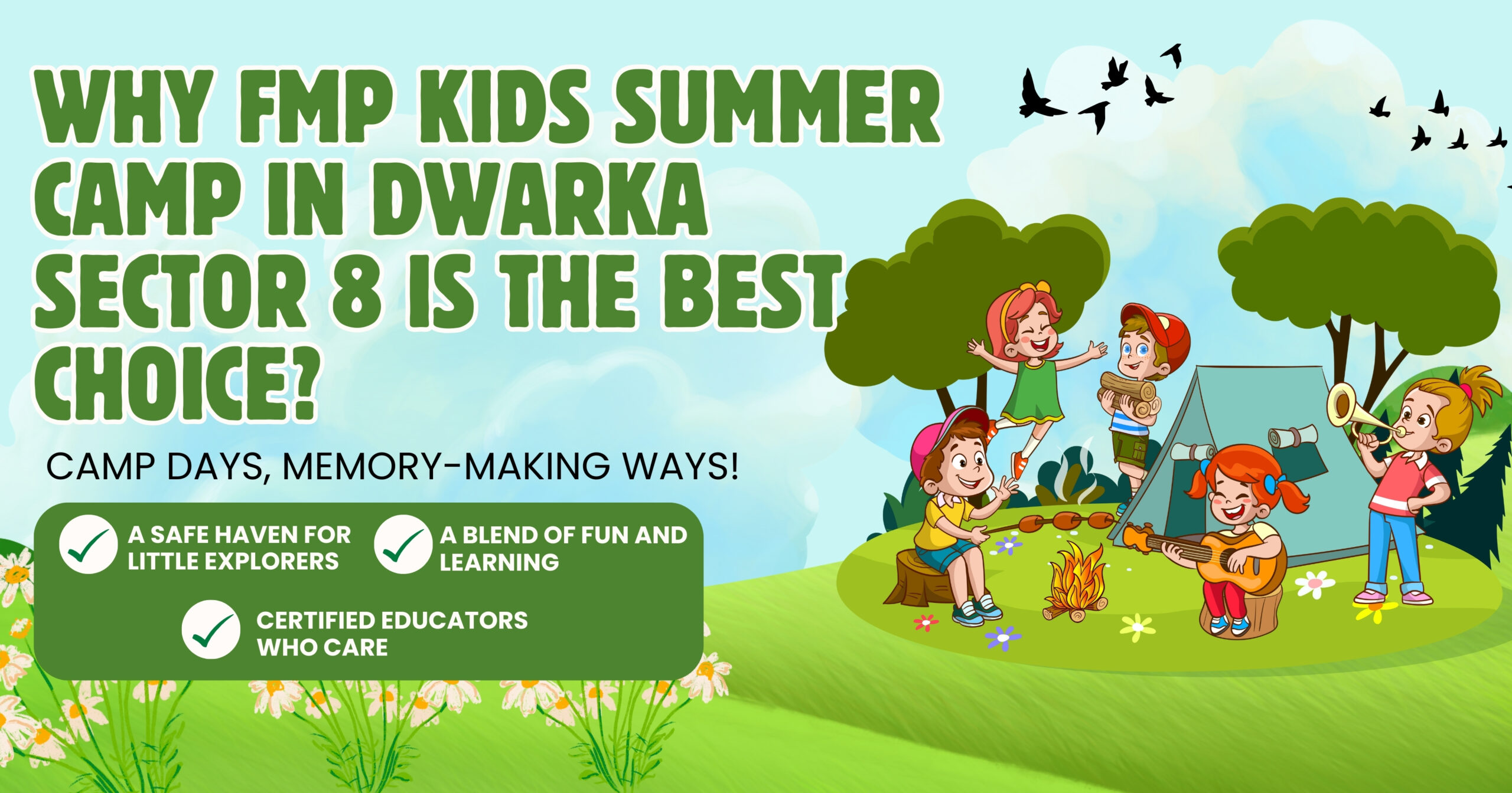 Why Choose FMP Kids Summer Camp